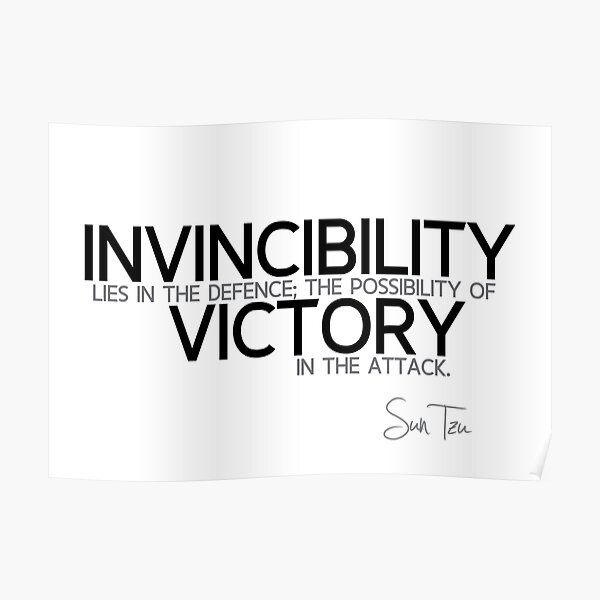 invincibility, victory - sun tzu Poster