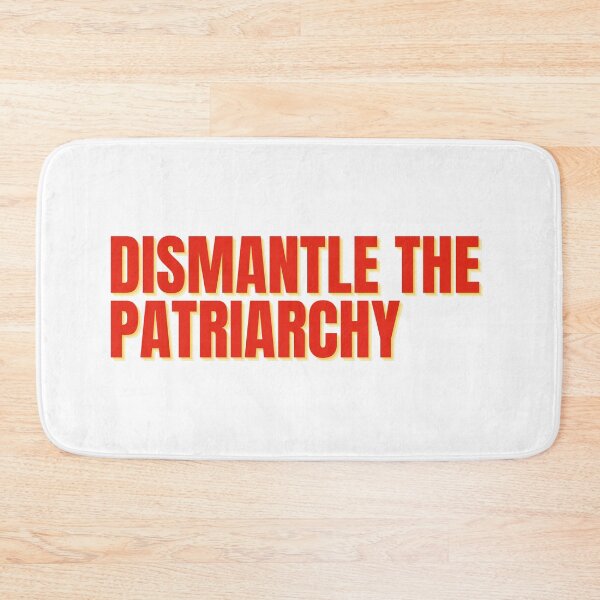 Item preview, Dismantle The Patriarchy designed and sold by festivalzone.