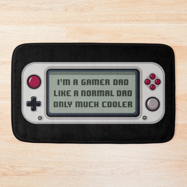 Item preview, Handheld game console "I'm a Gamer Dad like a normal dad only much cooler" designed and sold by Tony J.