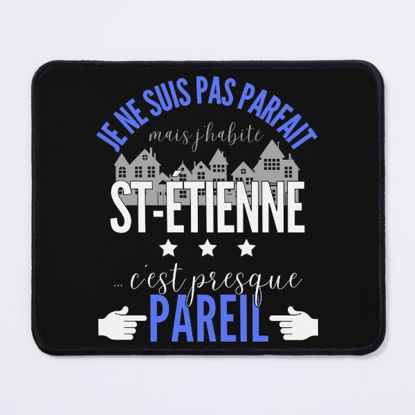 Item preview, Gift Man proud to live in Saint-Étienne designed and sold by journe-esexton.