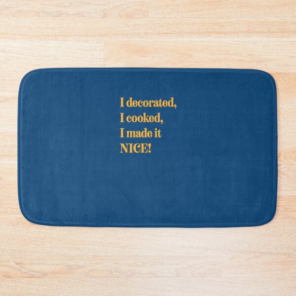 Item preview, “I made it nice” Dorinda Medley designed and sold by jowellr-hone.
