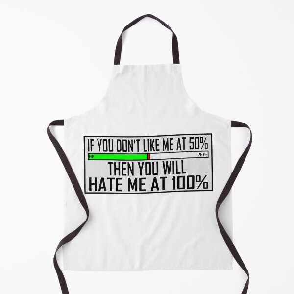 Item preview, If you don't like me at 50%, you will hate me at 100% designed and sold by NeedlessTees.