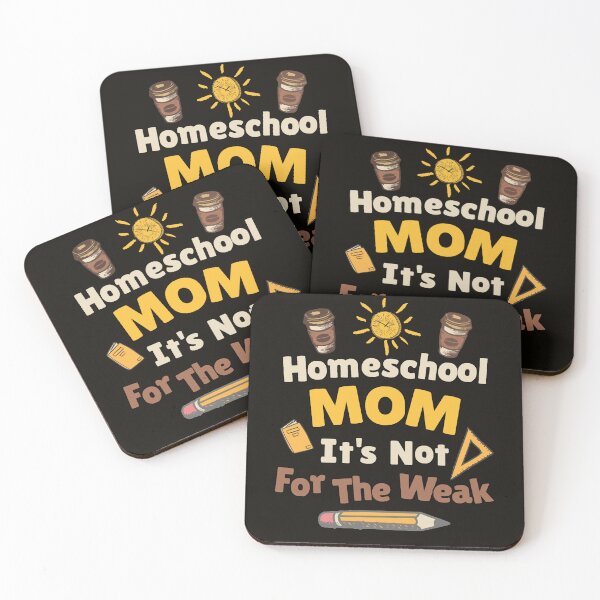 Item preview, Homeschool Mom It's Not For The Weak Funny Quote designed and sold by tamdevo1.