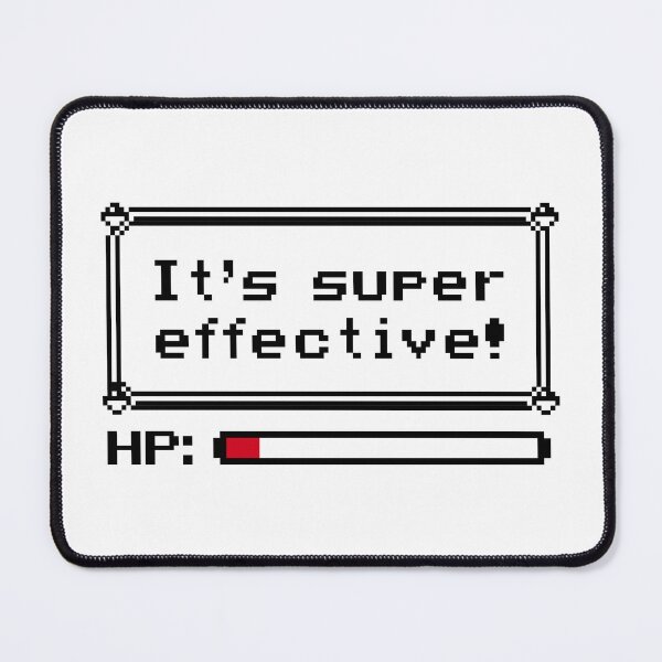 Item preview, It's super effective! designed and sold by Tony J.