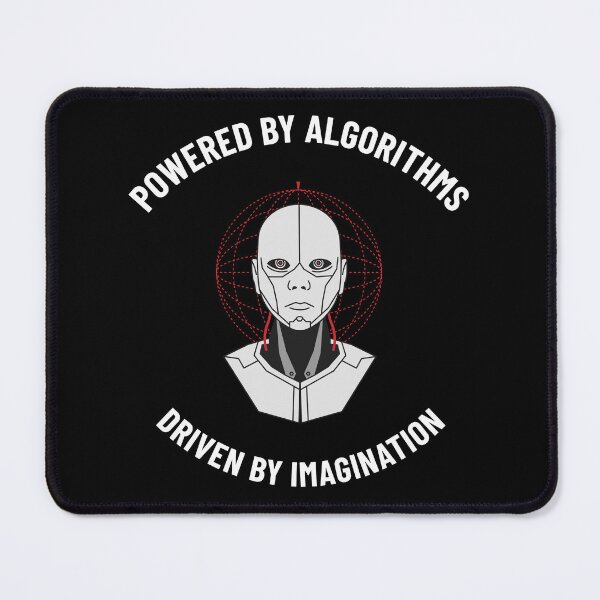 Item preview, "Powered by Algorithms, Driven by Imagination" designed and sold by imaginInk-comp.