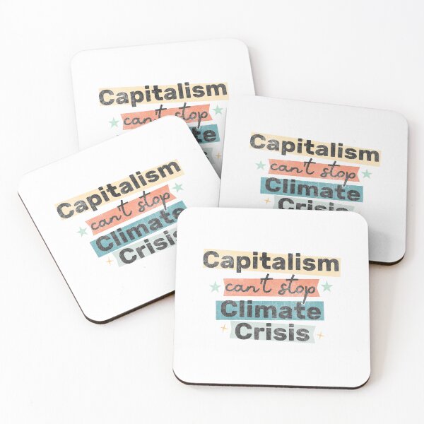 Item preview, Capitalism can't stop climate crisis designed and sold by hautehub.
