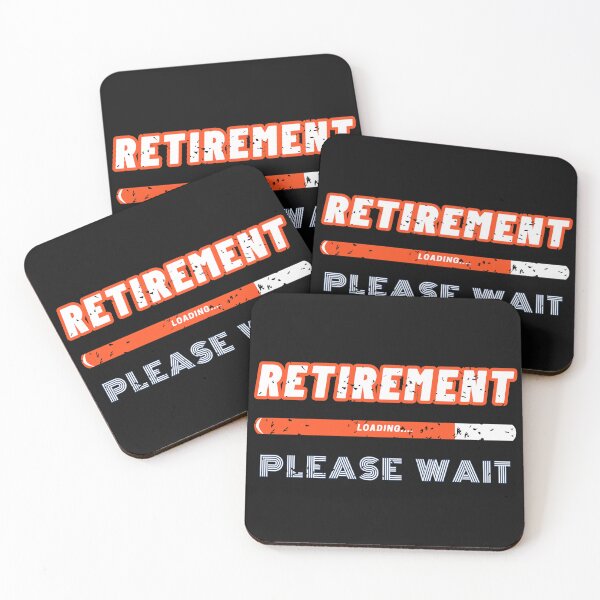 Item preview, Retirement Loading Please Wait designed and sold by ArtisShops.