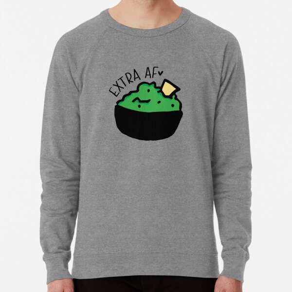 Extra AF Guacamole Lightweight Sweatshirt