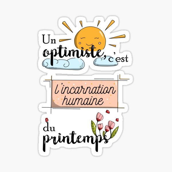 Citation : Optimiste Sticker