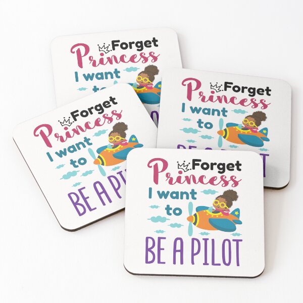Item preview, Forget Princess I Want to Be a Pilot designed and sold by jaygo.