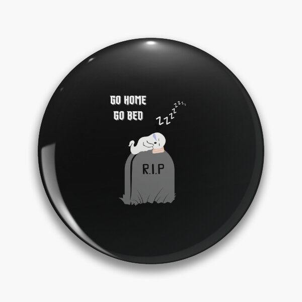 Item preview, GO HOME GO BED GHOST designed and sold by I’m Tired .