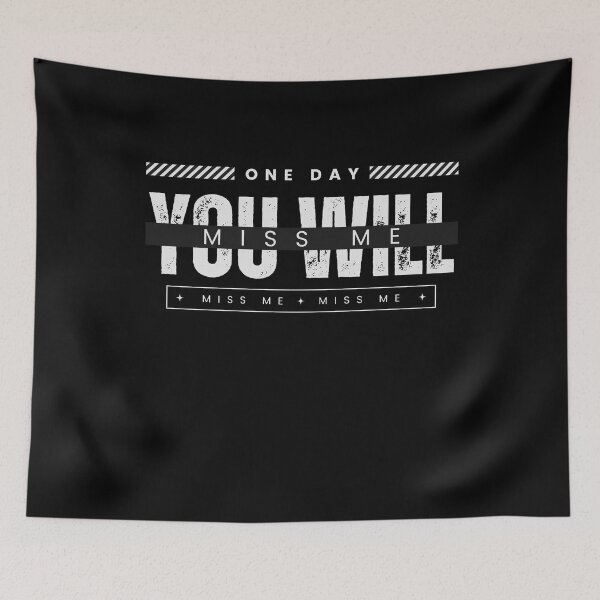 Item preview, One Day You Will Miss Me Funny Relationship Status designed and sold by BunBuntheDog-.