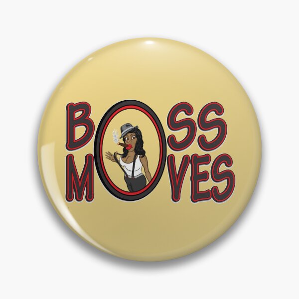 Item preview, Boss Moves designed and sold by BBANC.