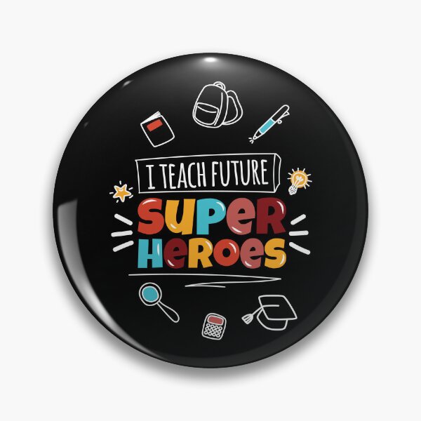 Item preview, Teach Super Heroes Teacher School designed and sold by MooonTees.