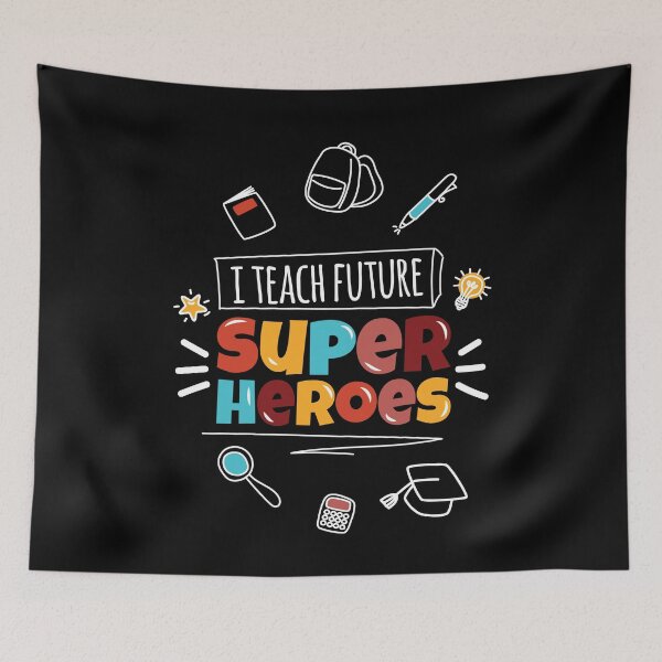 Item preview, Teach Super Heroes Teacher School designed and sold by MooonTees.