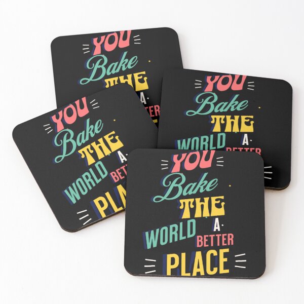 Item preview, You bake the world a better place designed and sold by Print_Fuse.