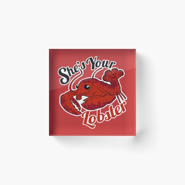 Item preview, She's Your Lobster designed and sold by deancoledesign.