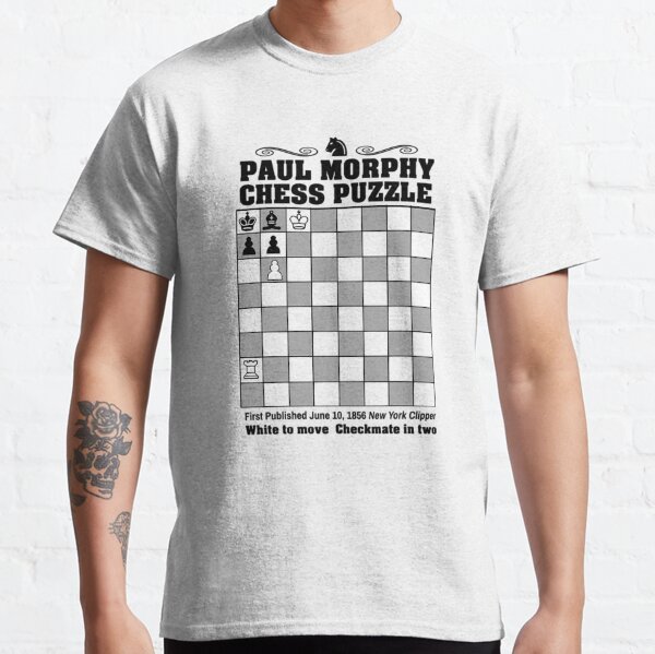 New Paul Morphy--Chess Puzzle T-Shirt quick-drying t-shirt