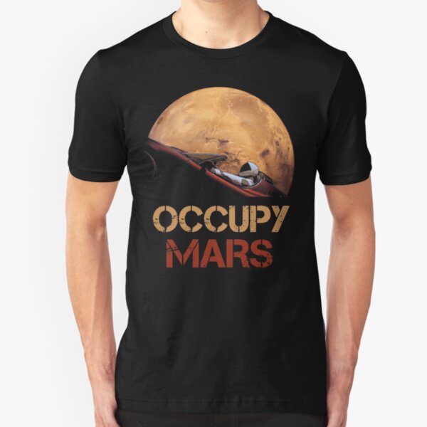 Occupy Mars Spacex Starman Slim Fit T-Shirt