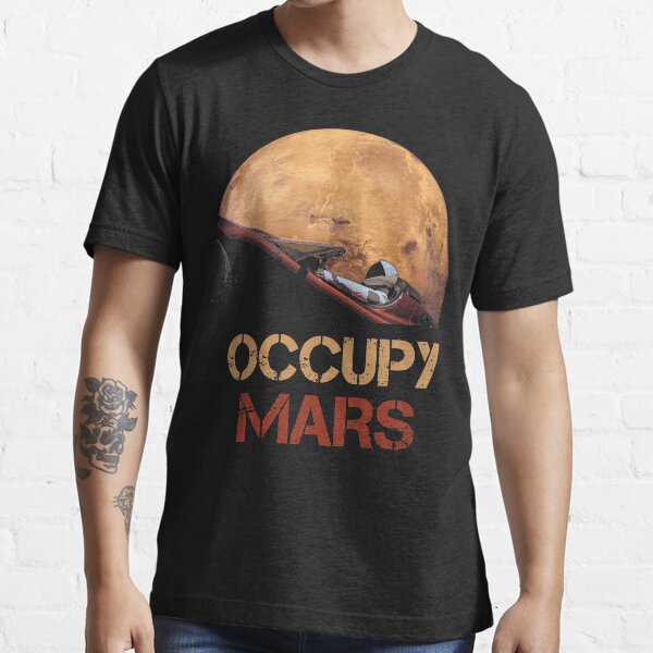Occupy Mars Spacex Starman Essential T-Shirt