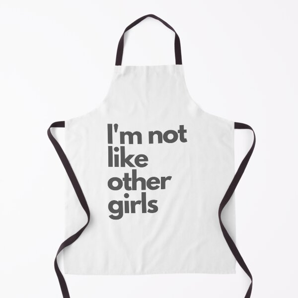 Item preview, I'm not Like Other Girls designed and sold by Lab4YourStyle.