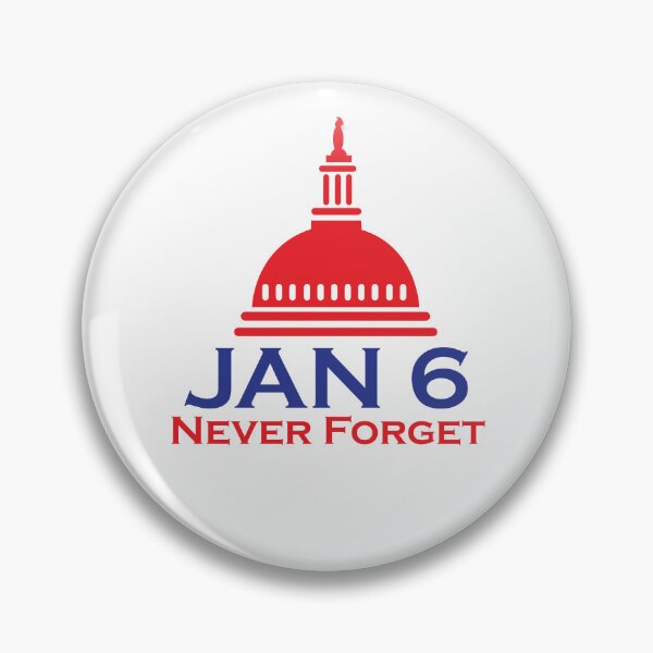 Item preview, Jan 6 Never Forget W/Dome  designed and sold by ArtofDissent.