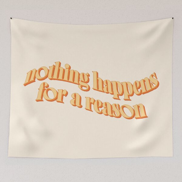 Item preview, nothing happens for a reason designed and sold by FilmGal.