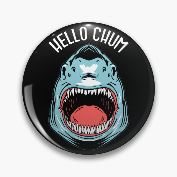 Item preview, Hello Chum Funny Shark Fishing Great White Teeth Fisherman designed and sold by GrandeDuc.