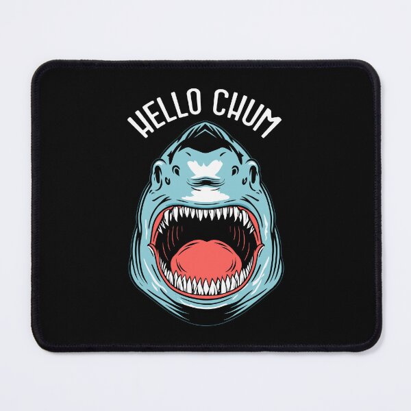 Item preview, Hello Chum Funny Shark Fishing Great White Teeth Fisherman designed and sold by GrandeDuc.