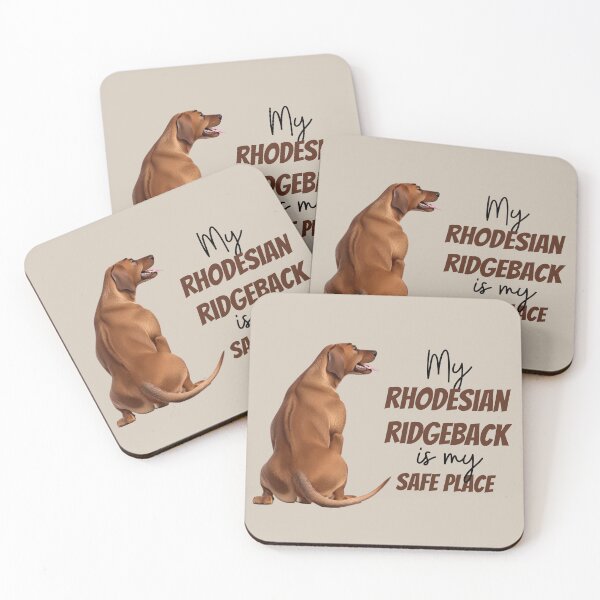 Item preview, My Rhodesian Ridgeback is my Safe place designed and sold by ChickNickStudio.