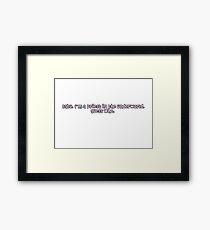 "Baby, I'm a priest in the underworld, guess who." - Lil Peep: Gym Class Framed Print