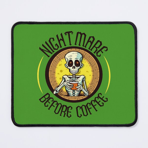 Item preview, Nightmare Before Coffee designed and sold by RockBeeDesigns.