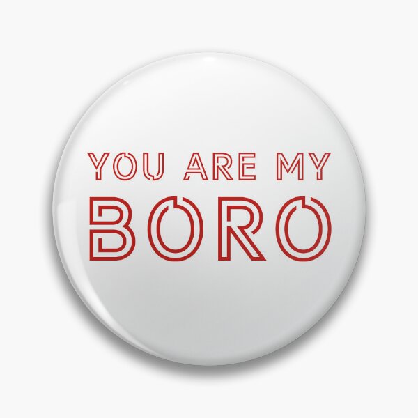 Item preview, You Are My Boro Red designed and sold by Logo-A-GoGo.