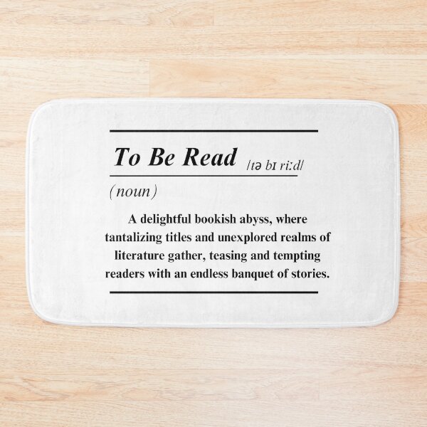 Item preview, To Be Read funny definition. designed and sold by Maraashop.