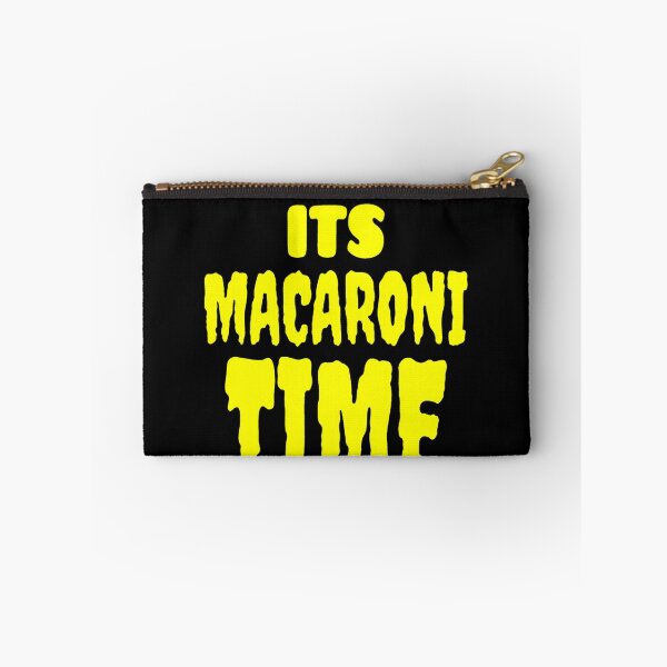 Item preview, Uhh Uhhhhhh It's Macaroni Time   	 designed and sold by psmnacva73.
