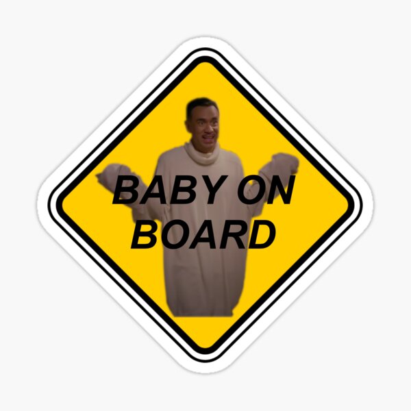 Item preview, Baby on board sticker (Broad City) designed and sold by Goatlama.
