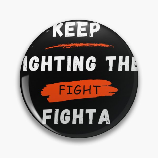 Item preview, Keep fighting the fight designed and sold by Shenniky.
