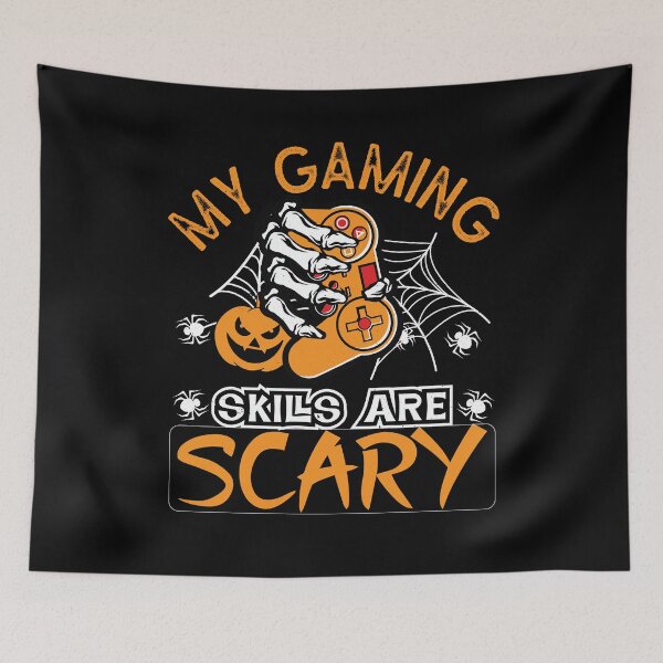 Item preview, My gaming skills are scary designed and sold by CreativeTag.