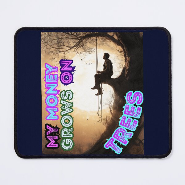 Item preview, MY MONEY GROWS ON TREES FUNNY GIFTS FOR ARBORISTS designed and sold by Filmharmony.