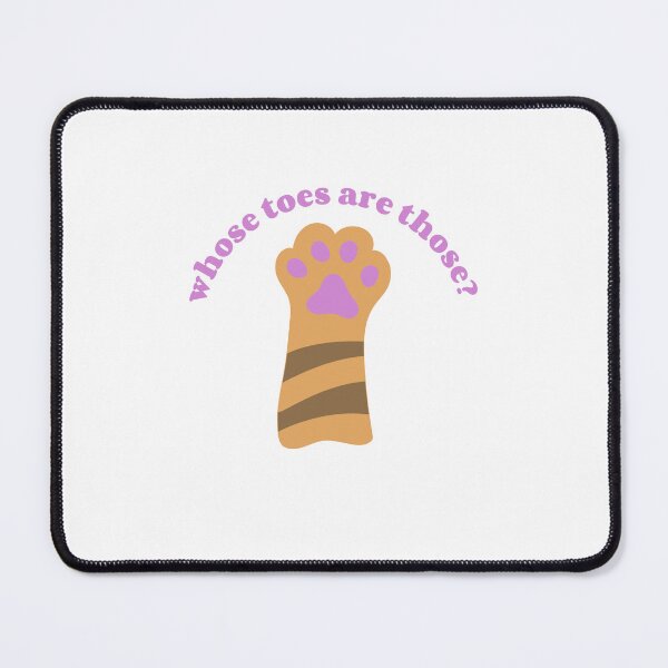 Item preview, Whose toes are those? designed and sold by leilathetripawd.