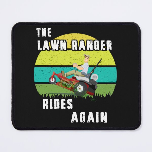 Item preview, The Lawn Ranger Rides Again (WhiteText) designed and sold by No1Equestrian.
