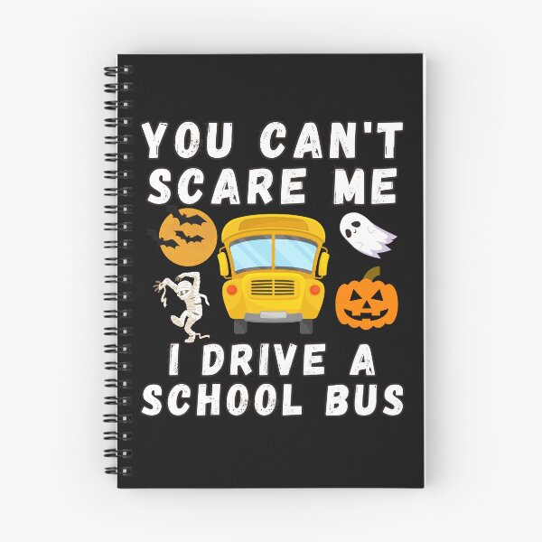 Item preview, You Can't Scare Me I Drive A School Bus Funny Halloween designed and sold by ArtisShops.