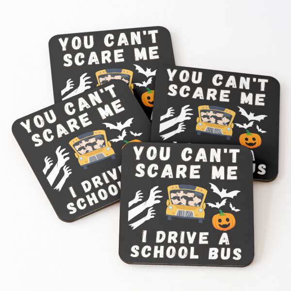 Item preview, You Can't Scare Me I Drive A School Bus Funny Halloween designed and sold by ArtisShops.