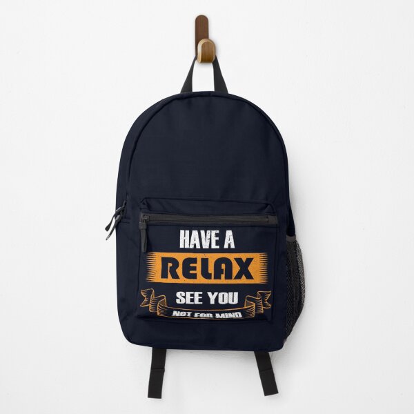 Item preview, Have a relax see you not for mind designed and sold by TtshirtPlanet.