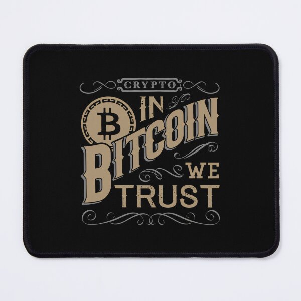 Item preview, In Bitcoin We Trust  	 designed and sold by plzkpcdlzl3.