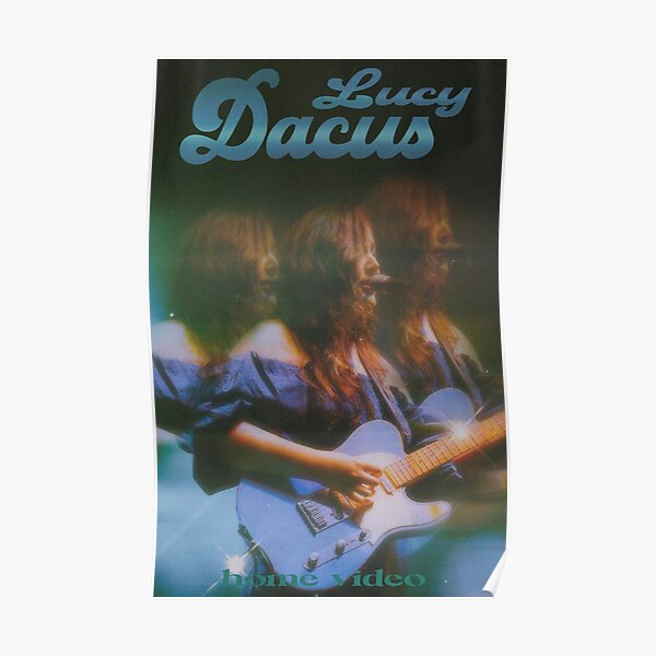 "Lucy Dacus Home Video" Poster For Sale By Ellalbrettt | Redbubble