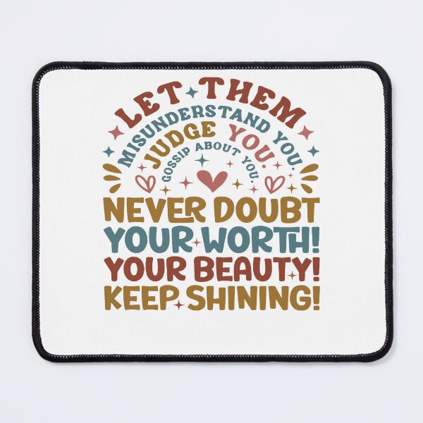 Item preview,  Let them misunderstand you judge you gossip about you  designed and sold by PERsonalthreads.