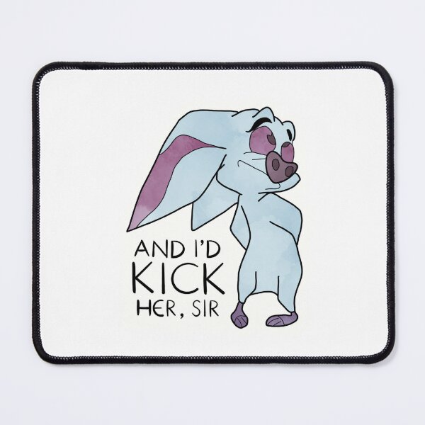 Item preview, I'd Kick Her, Sir - Bartok - Anastasia designed and sold by kdough523.