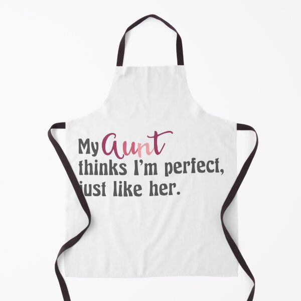Item preview, My Aunt Thinks Im Perfect Just Like Her | Aunt | Auntie | New Aunt | Future Aunt | Niece | Aunt Gift designed and sold by ShoniwDesigns.