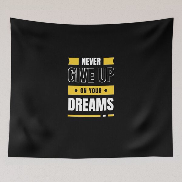 Item preview, Never give up on your dreams designed and sold by DANIELYSFASHION.